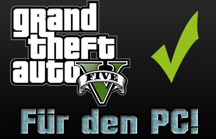 Bild der Petition: GTA V; Veröffentlichung der PC Version am 17.09.2013