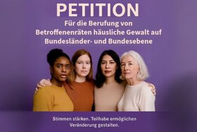 Bild der Petition: #HäuslicheGewalt Stärkt die Stimmen der Betroffenen mit einem Betroffenenrat