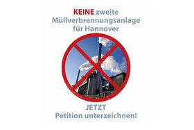 Bilde av begjæringen:Hannover braucht keine zweite Müllverbrennungsanlage!