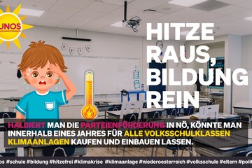 Image of the petition Heiße Klassen, kühle Parteikassen: Parteiförderung halbieren, Klimaanlagen für NÖ Schulen