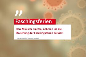 Photo de la pétition :Herr Minister Piazolo, nehmen Sie die Streichung der Faschingsferien zurück!