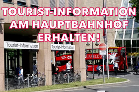 Bild der Petition: Herr Oberbürgermeister Dr. Keller: Erhalten Sie die Tourist-Information Düsseldorf!