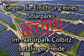 Imagen de la petición:Initiative gegen den Bau eines Solarparks in der Colbitz Letzlinger Heide