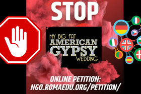 Obrázek petice:Interziceți difuzarea filmului „My Big Fat Gypsy Weddig”.