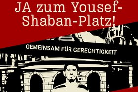 청원서 이미지: Ja zum Yousef Shaaban Platz: Stoppt die Mitschuld der deutschen Politik!