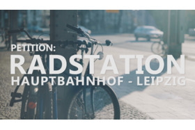 Pilt petitsioonist:Ja zur Radstation am Leipziger Hauptbahnhof