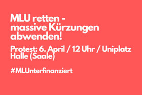 Снимка на петицията:Kahlschlag an der MLU abwenden - für Bildung und Wissenschaft!