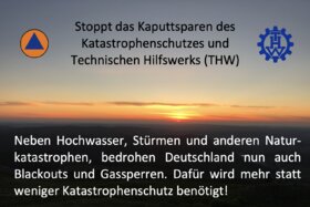 Bild der Petition: Katastrophenschutz modernisieren und ausbauen, statt radikal zu kürzen