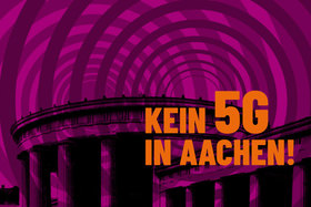 Billede af andragendet:Kein 5G in Aachen !