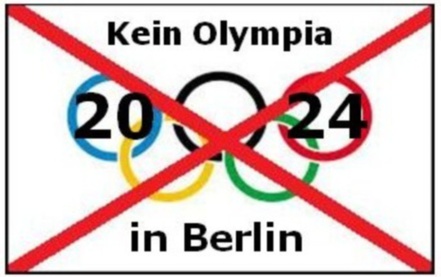 Photo de la pétition :Kein Geld FÜr  Olympia  In Der Hauptstadt