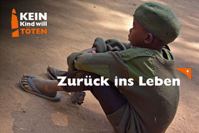 Foto della petizione:Kein Kind will töten: Helfen Sie Kindersoldaten zurück ins Leben!