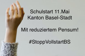 Imagen de la petición:Kein Schulstart mit Vollpensum an den Schulen im Kanton Basel-Stadt