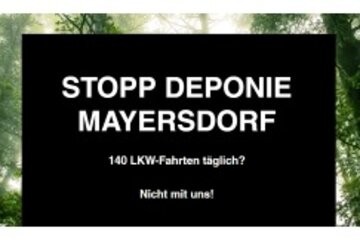 Imagen de la petición Keine Deponie in Mayersdorf - schützen wir unsere Lebensqualität!