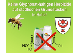 Kuva vetoomuksesta:Keine Glyphosat-haltigen Herbizide auf städtischen Grundstücken in Halle!