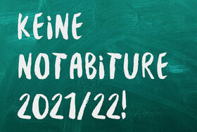 Bild der Petition: Keine "Notabiture" 2021 und 2022!