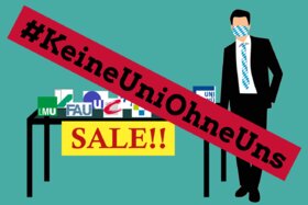 Poza petiției:#KeineUniOhneUns! - No Innovation at the Expense of Democracy and Teaching