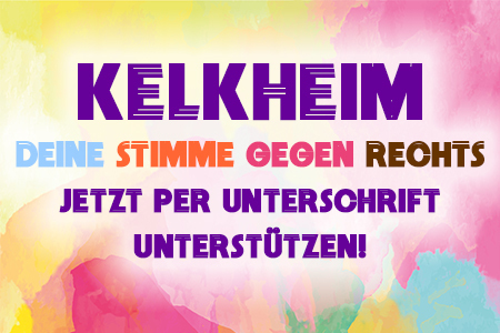 Kuva vetoomuksesta:Kelkheim – Deine Stimme gegen Rechts