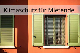 Bild der Petition: Klimaschutz für Mietende