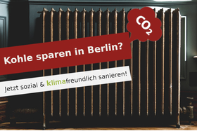 Foto della petizione:Kohle sparen in Berlin: Klimafreundlich & sozial sanieren - jetzt!