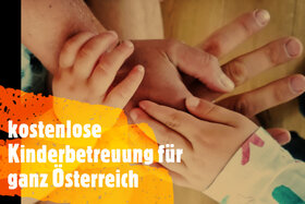 Bild der Petition: kostenlose Kinderbetreuung von 0 bis 6 Jahren für ganz Österreich