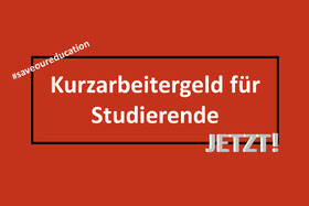 Slika peticije:Kurzarbeitergeld für Studierende JETZT! #saveoureducation