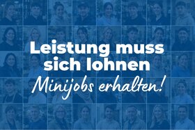 Bild der Petition: Leistung muss sich lohnen – Minijobs erhalten