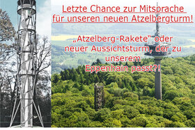 Imagen de la petición:Letzte Chance zur Mitsprache für unseren neuen   Atzelbergturm!