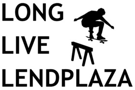 Bild der Petition: Long live Lendplaza!