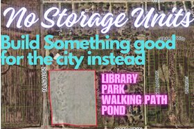 Kuva vetoomuksesta:Maize Storage Units on 119/29th. Just say no!
