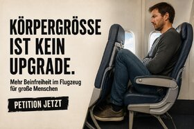 Bild der Petition: Mehr Beinfreiheit im Flugzeug: Faire Sitzplätze für große Menschen - Körpergröße ist kein Upgrade!