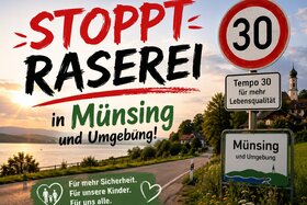 Bild der Petition: Mehr Sicherheit in 82541 Münsing! STOPPT RASEREI auf unseren Straßen