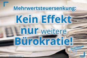Φωτογραφία της αναφοράς:Mehrwertsteuersenkung stoppen! - Kein Effekt nur weitere Bürokratie