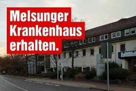 Foto da petição:Melsunger Krankenhaus erhalten: Für einen Neubau