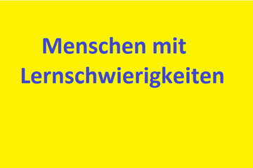 Bild der Petition Menschen mit Lernschwierigkeiten haben nur Lernschwierigkeiten