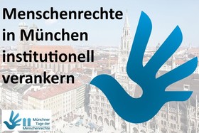 Bild der Petition: Menschenrechte in München institutionell verankern