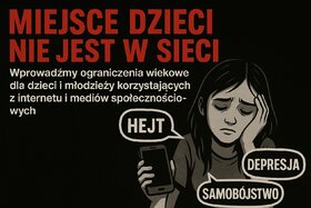 Immagine della petizione: Miejsce DZIECI nie jest w SIECI !