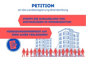 Image of the petition: Mietrecht stärken - Umwandlungen stoppen und Sperrfrist verlängern!
