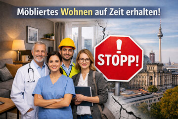 Imagen de la petición Möbliertes Wohnen auf Zeit erhalten – realitätsnahe Regeln statt Standortnachteile