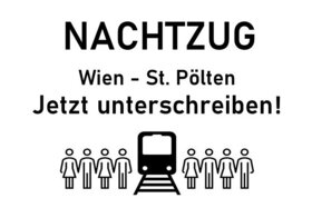 Foto van de petitie:Nachtverbindung Wien - St. Pölten