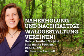 Petīcijas attēls:Naherholung und nachhaltige Waldgestaltung vereinen!