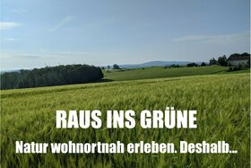 Picture of the petition:Natur erhalten statt Ortsumgehung bauen für ein lebenswertes Oberkotzau!