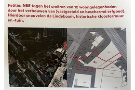 Foto van de petitie:Nee tegen het verbouwen van beschermd erfgoed waardoor lindeboom, kloostermuur en -tuin verdwijnen