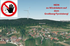 Imagen de la petición: NEIN zu Windrädern auf dem Großberg/Tyrolsberg!!!