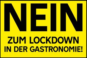 Малюнок петиції:NEIN  zum Lockdown in der Gastronomie