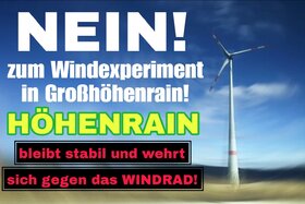 Kuva vetoomuksesta: NEIN zum Windrad in Großhöhenrain!