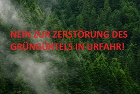 Pilt petitsioonist:Nein Zur Zerstörung Des Grüngürtels In Urfahr!