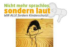 Bilde av begjæringen:Nicht mehr sprachlos, sondern laut - WIR ALLE fordern Kinderschutz!