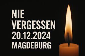 Bild der Petition: „Nie vergessen: Ein Mahnmal und würdiger Gedenkort für die Opfer vom 20.12.2024 in Magdeburg“