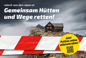 Bild der Petition: Notruf aus den Alpen: Gemeinsam Hütten und Wege retten!