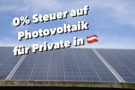 Imagen de la petición:Nullsteuer für Photovoltaikanlagen Österreich